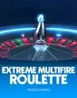 Extreme MultiFire Roulette